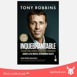 INQUEBRANTABLE - TONY ROBBINS